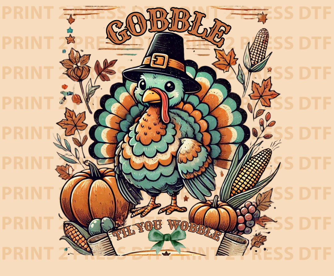 Gobble till you Wobble