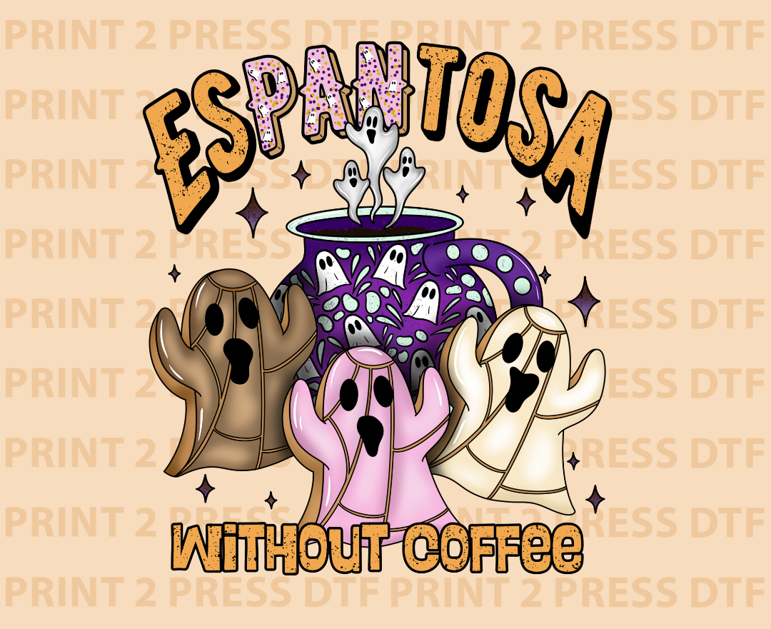 Espantosa without Coffee