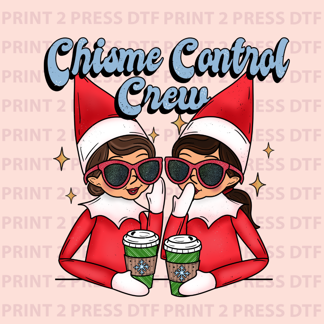 Chisme Control Crew Elves