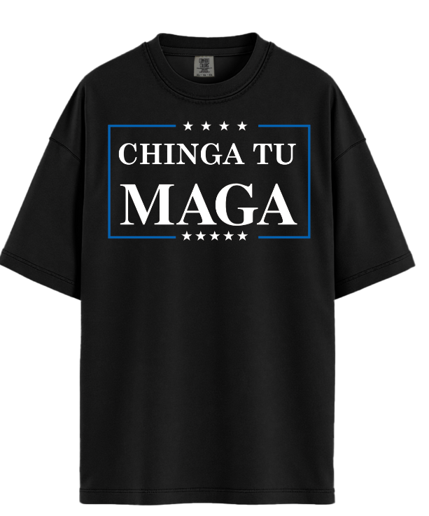 Chinga Tu MAGA White