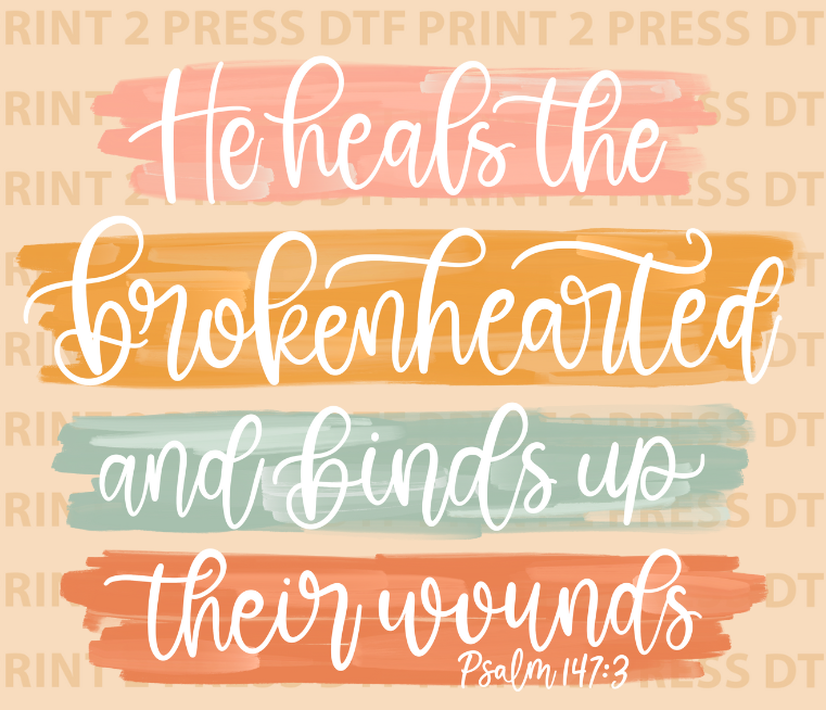 He Heals the Brokenhearted