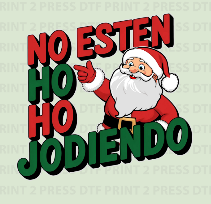 No Estan Jodiendo Santa