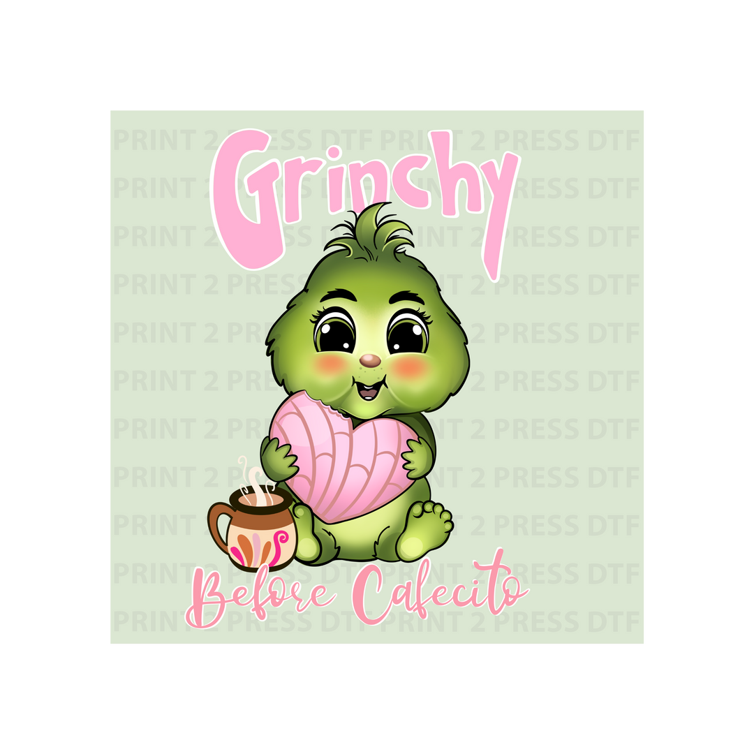 Grinchy Before Cafecito