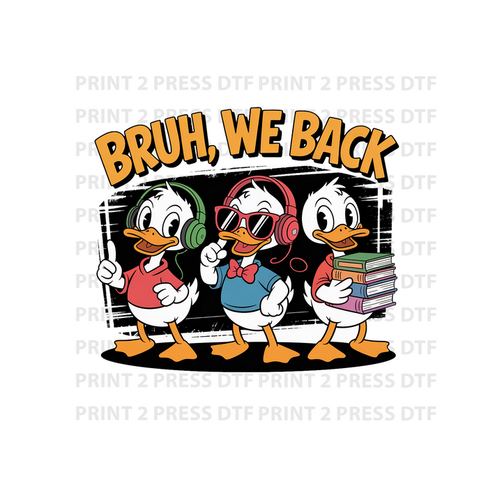 Bruh, We Back Ducks