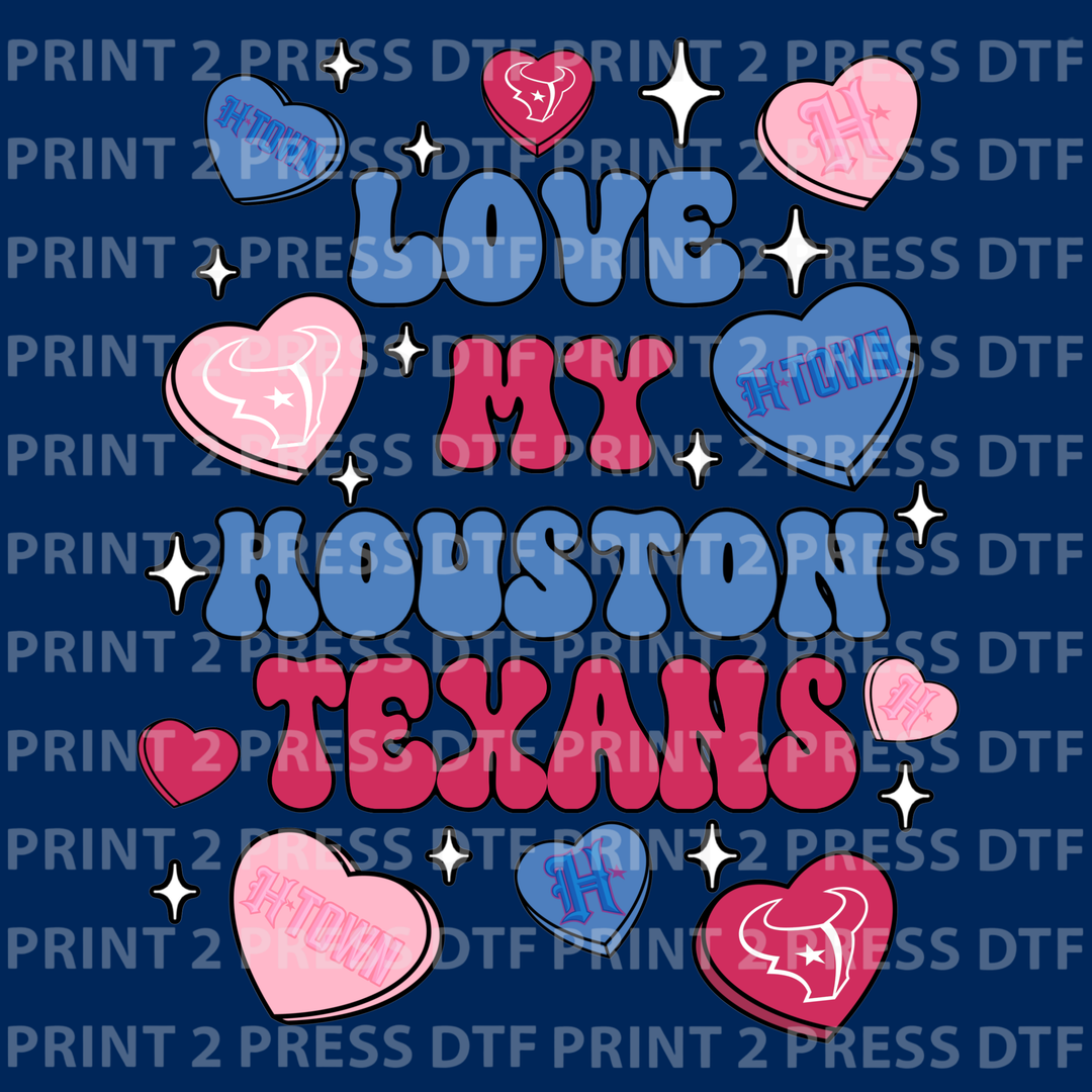 Sweethearts Love my Houston Texans
