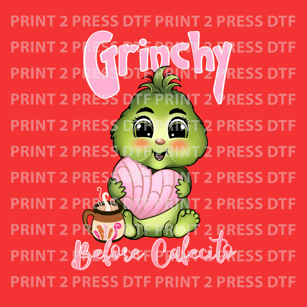Grinchy Before Cafecito