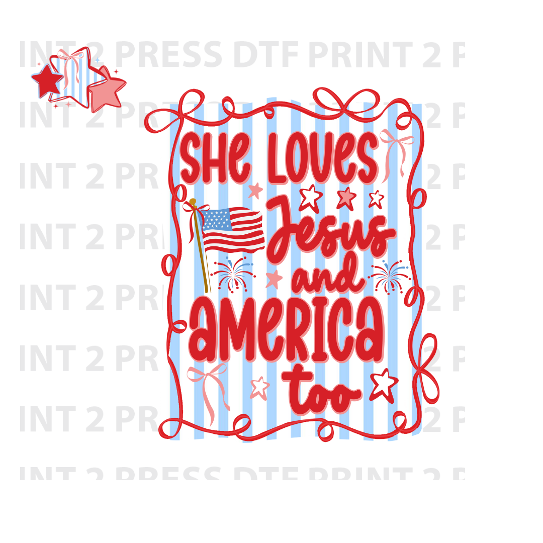 She Loves Jesus and America too