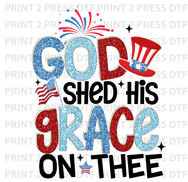 God Shed His Grace Thee