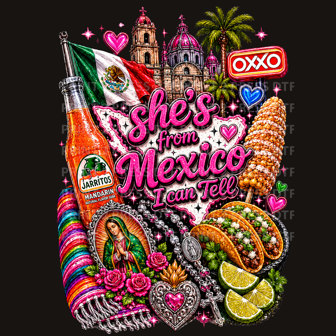 She's from Mexico