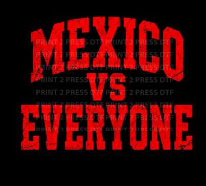 Distressed Mexico vs Everyone