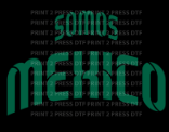 Somos Mexico Green