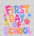 Neon Happy First day of School