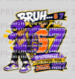 Bruh...67