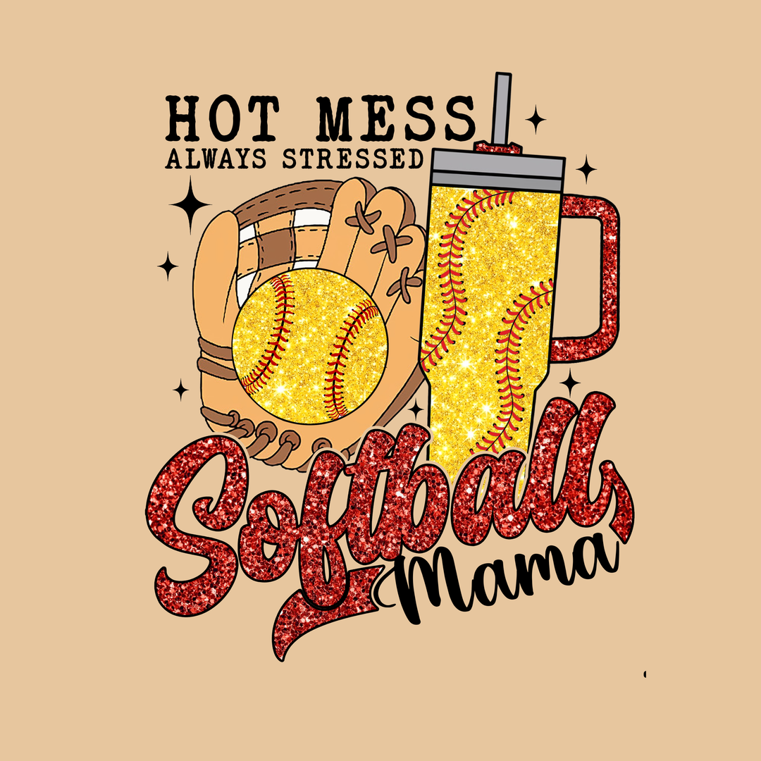 Hot Mess Softball Mom